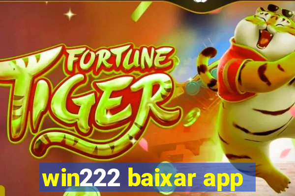 win222 baixar app